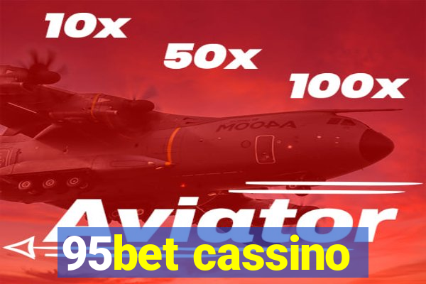 95bet cassino